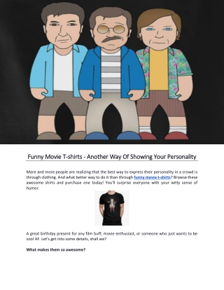 Funny Movie T-shirts Another Way Of Showing Your Personality