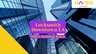 Locksmith Downtown LA - Office Building Rekey - PDF