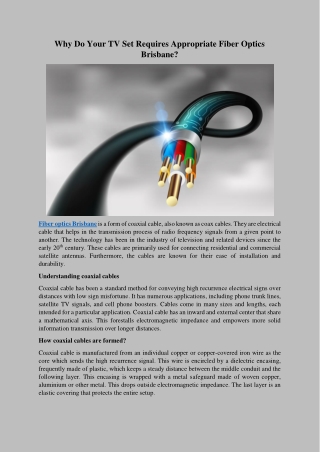 Why Do Your TV Set Requires Appropriate Fiber Optics Brisbane