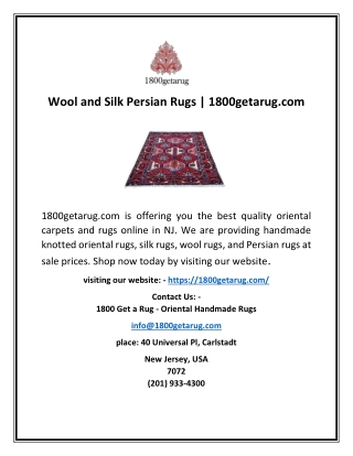 Wool and Silk Persian Rugs | 1800getarug.com