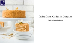 Chef IICA Offers Online Cake Order in Gurgaon