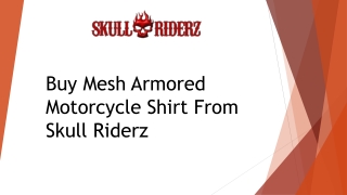 Buy Mesh Armored Motorcycle Shirt From Skull Riderz