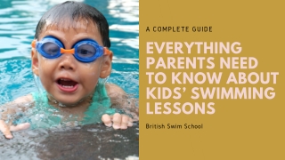 Things Parents Should Know About Swimming Lessons for Children