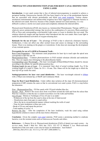 PHOTOACTIVATED DISINFECTION (PAD) FOR ROOT CANAL DISINFECTION USING LASER