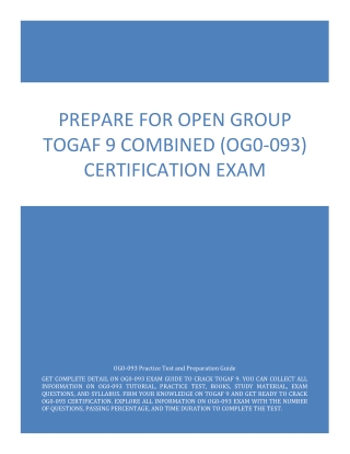 Prepare for Open Group TOGAF 9 Combined (OG0-093) Certification Exam