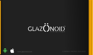 Glazonoid's Company profile 2021-2022