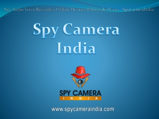 Spy Audio Voice Recorders Online Devices Wholesale Prices - SpyCameraIndia