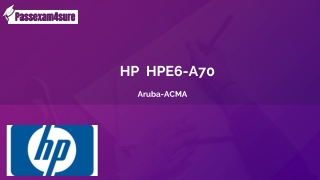 Free  HPE6-A70 Exam Questions -  HP  HPE6-A70 Dumps | PassExam4Sure