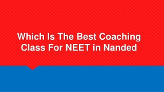 Which Is The Best Coaching Class For NEET in Nanded