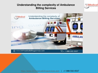 Understanding the complexity of Ambulance Billing Services