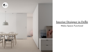 Best Interior Designer in Delhi Makes Spaces Functional