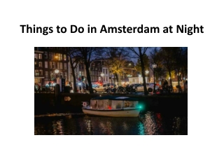 Things to Do in Amsterdam at Night