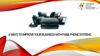 What are the 4 ways to Improve your Business with PABX Phone Systems?