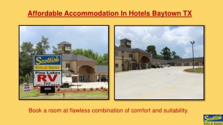 Affordable Accommodation In Hotels Baytown TX
