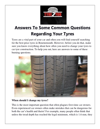 Answers To Some Common Questions Regarding Your Tyres