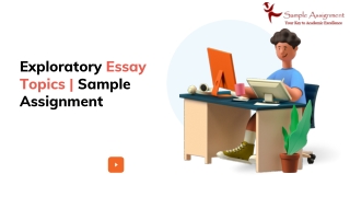 Exploratory Essay and Topics by Sample Assignment