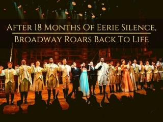 After 18 months of eerie silence, Broadway roars back to life