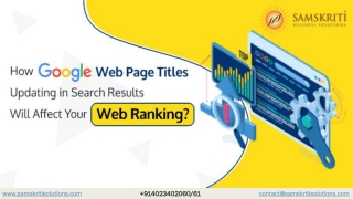 How Google’s Web Page Titles Updating in Search Results Will Affect Your Web Ranking