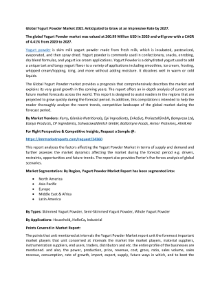Global Yogurt Powder Market 2021 Anticipated to Grow at an Impressive Rate 2027