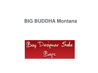 BIG BUDDHA Montana