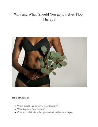 Why and When Should You go to Pelvic Floor Therapy