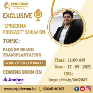 Anchor Podcast Scheduling On FAQs of Beard Transplantation | Epiderma Clinic