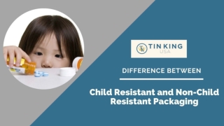 Choose Child-Resistant Packaging for Your Company Product