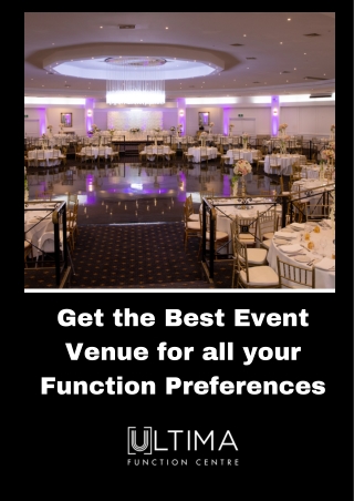 Get the Best Event Venue for all Your Function Preferences