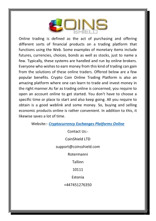 Cryptocurrency Exchanges Platforms Online | Coinsshield.com