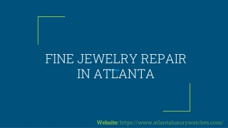 FINE JEWELRY REPAIR IN ATLANTA