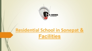 Residential School in Sonepat & Facilities