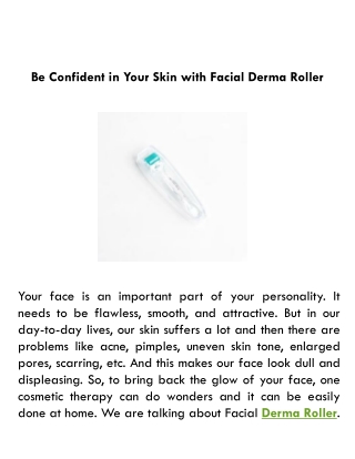 Be Confident in Your Skin with Facial Derma Roller