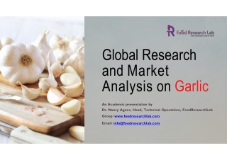 Global research and market analysis on Garlic  |Foodresearchlab