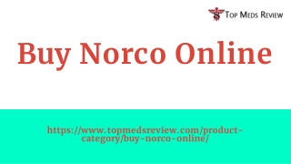 Buy Norco Online Legally USA - Topmedsreview.com