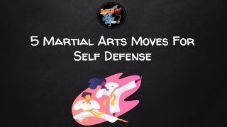 5 Martial Arts Moves For Self Defense