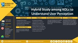 Hybrid Study among KOLs to Understand User Perception
