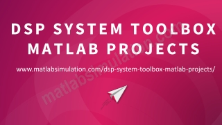 DSP System Toolbox MATLAB Projects