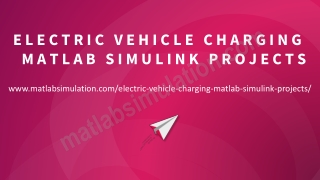 Electric Vehicle Charging Matlab Simulink Projects