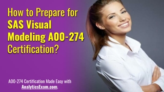 [UPDATED] SAS Visual Modeling (A00-274) Certification Exam | Question & Answer