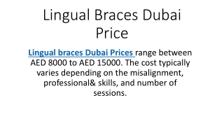 Lingual Braces Dubai Price