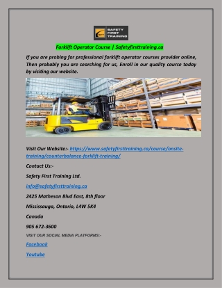 Forklift Operator Course | Safetyfirsttraining.ca