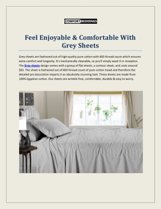 Feel Enjoyable & Comfortable With Grey Sheets