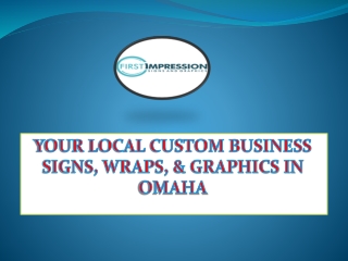 Best Custom Sign Maker In Omaha