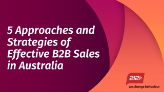 5 Approaches and Strategies of Effective B2B Sales in Australia