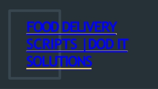 Best Food Delivery Script -  Readymade Clone Script