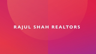 Rajulshah Realtors near San Ramon, Bay Area, California
