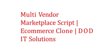 Best Multi Vendor Marketplace Script - Readymade Clone Script