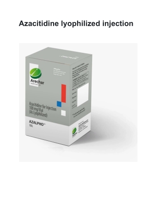 Azacitidine lyophilized injection