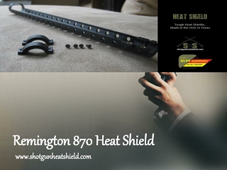 Shotgun Heat Shield