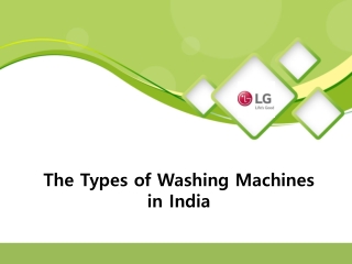 The Types of Washing Machines in India